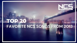 Top 20 Favorite NCS Songs from 2013