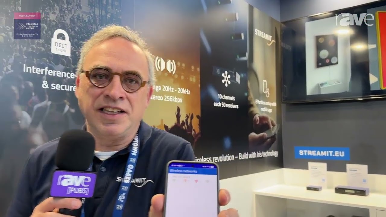 ISE 2026: Streamit Highlights Wireless Audio Solutions, New Mobile App
