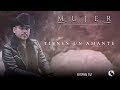 Espinoza Paz - Tienes Un Amante (Álbum Mujer)