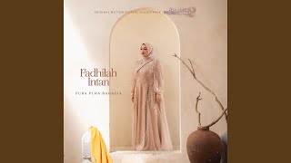 Pura Pura Bahagia (Air Mata Di Ujung Sajadah 2 Original Motion Picture Soundtrack)