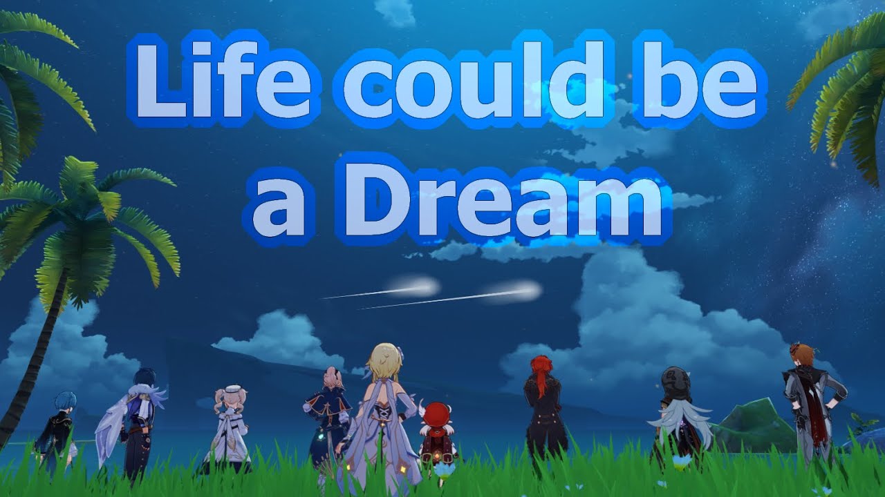 Life Could Be A Dream YouTube life-could-be-a-dream-youtube