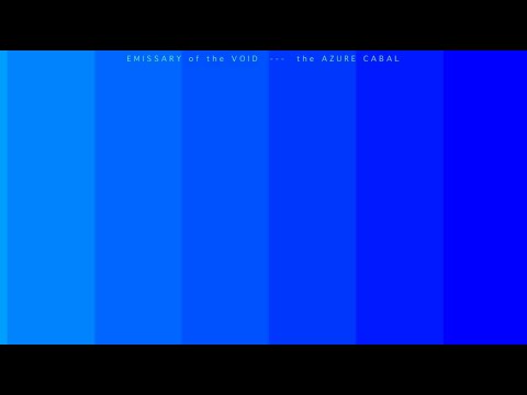 the AZURE CABAL - EMISSARY of the VOID - YouTube