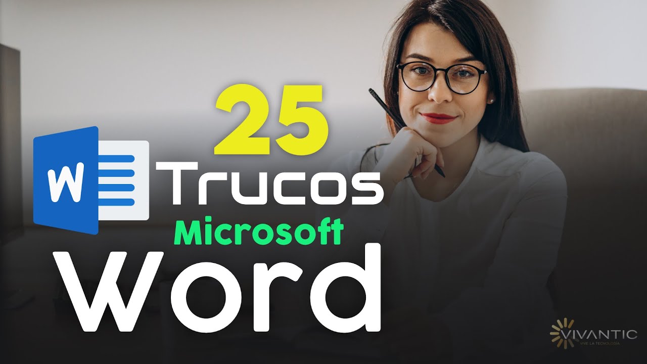 Word: 25 Trucos para aumentar tu productividad (2021) - Microsoft 365