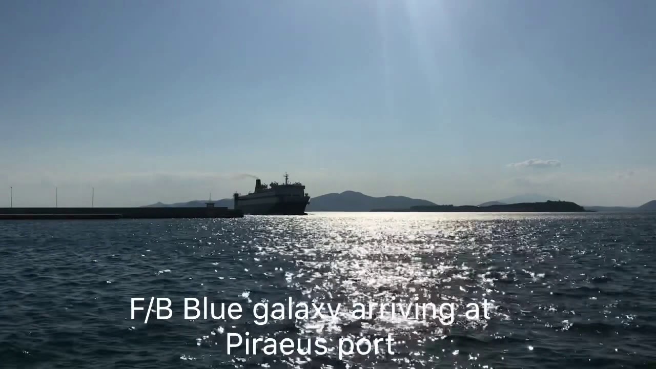 F/B Blue Galaxy - Arriving at Piraeus port