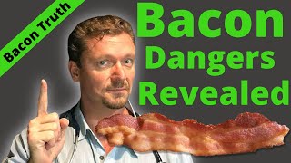 What’s So Bad about BACON? (Truth about Bacon Safety) 2024