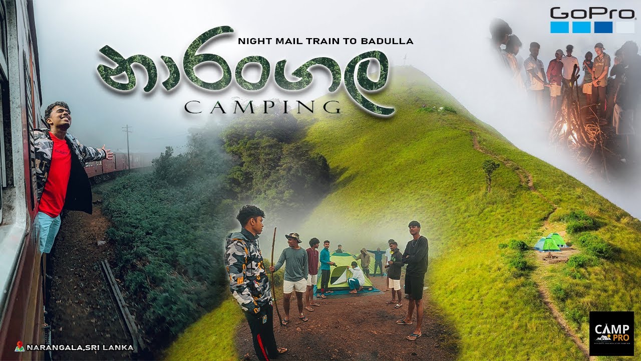 Narangala Camping|Sri Lanka|අව්ව,වැස්ස,මීදුම එක්ක නාරංගල කඳු තරණය...|Vlog  07