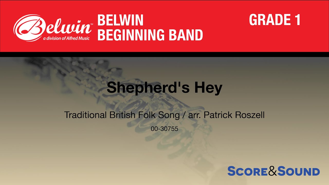 Shepherd's Hey arr. Patrick Roszell - Score & Sound