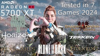 RX 5700XT Tested in 7 Games in 2024
