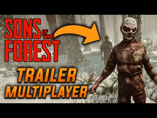 New Multiplayer Trailer – Sons of the Forest - EIP Gaming
