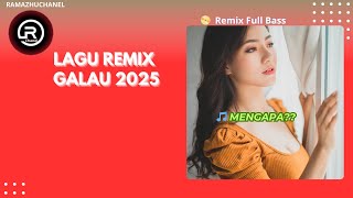 Download Lagu MENGAPA??  – Lagu Remix-Dut 2025 |  Remix-Dut Full Bass Bikin Galau MP3