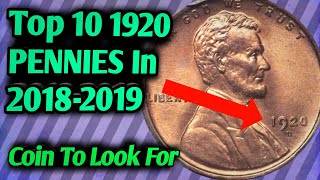 Top 10 Rare 1920 Pennies Sold In 2018 | Lincoln Penny To Look For | Super Rare Pennies Worth Money