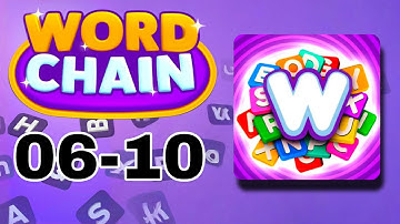 WORD CHAIN level 6 7 8 9 10