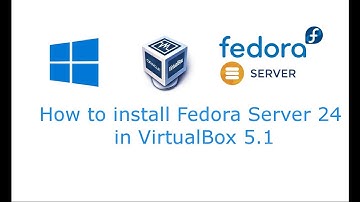 Fedora Server 24 Offline Installation with Virtual Box 5.1