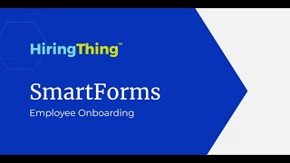 SmartForms AI Onboarding Feature | HiringThing