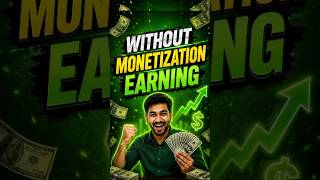 Without Monetization ke earning!!🤯