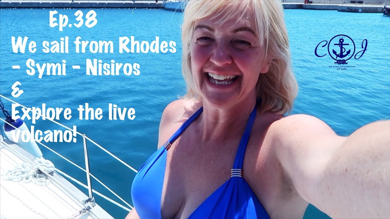 We sail from Rhodes to a volcano!! Carl and Jenny – Ep. 38