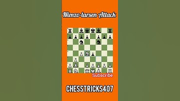 Nimzo-larsen Attack #chesstricks407 #chess #chessopening