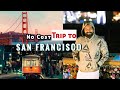 How was my free trip to san francisco 