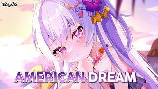Nightcore - American Dream | Rawi Beat (Lyrics)