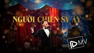 Video voorbeeld van "Người chiến sĩ ấy - Đăng Dương"