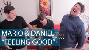 Feeling Good - Michael Bublé (Cover by Mario Jose & Daniel Olenick)