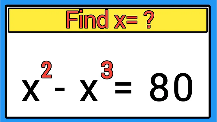 A Nice Olympiad Exponential Simplification | x² - x³ = 80 | Math Olympiad | How to find x 🤔