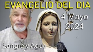 Evangelio Del Dia Hoy - Sabado 4 Mayo 2024- Busquen Las Cosas del Cielo - Sangre y Agua by Sangre y Agua 10,803 views 10 days ago 21 minutes