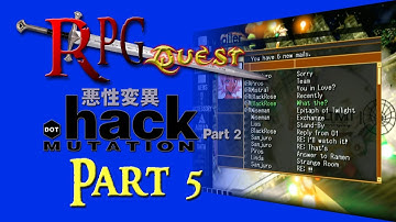RPG Quest #363: .hack//Mutation (PS2) Part 5