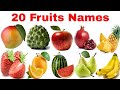 20 फलों के नाम | Learn 20 Fruits Names in English for Kids | Preschool &amp; Toddler Learning Video 