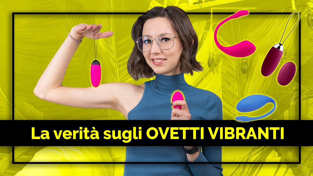 Tutti i motivi per non comprare gli ovetti vibranti a controllo remoto