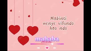 Alikiba - Mahaba (Lyrics Video)