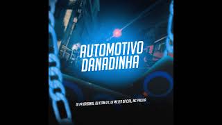 Automotivo Danadinha