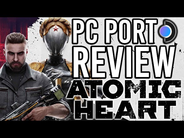 Atomic Heart Review (PC)