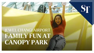 Family fun at Jewel Changi Airport's Canopy Park | The Straits Times