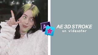 Ae like 3d stroke on video star