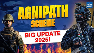 Agnipath Scheme 2025: New Rules, Updated Intake & Full Recruitment Path | NEXT IAS