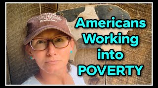 😣 Americans WORKING into POVERTY? by Appalachia's Homestead with Patara 75,480 views 7 days ago 16 minutes