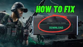 Fix Failed to get the branch list (7830016) in Delta Force Hawk Ops