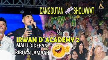 MILIKKU -DANGDUT VERSI SHOLAWAT IRWAN D`ACADEMY 2 & MAT TUMBUK. ATTAUFIQ.
