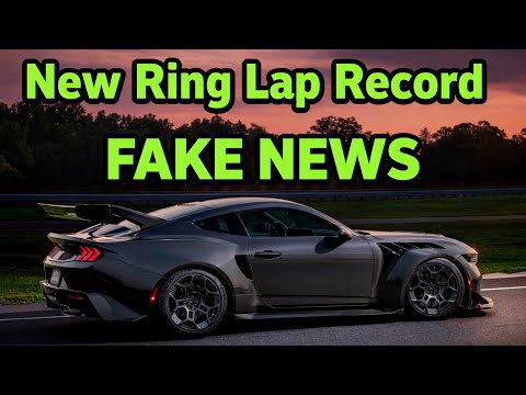 Mustang GTD “UNOFFICAL” Nürburgring Lap Record is FAKE NEWS! Here’s why