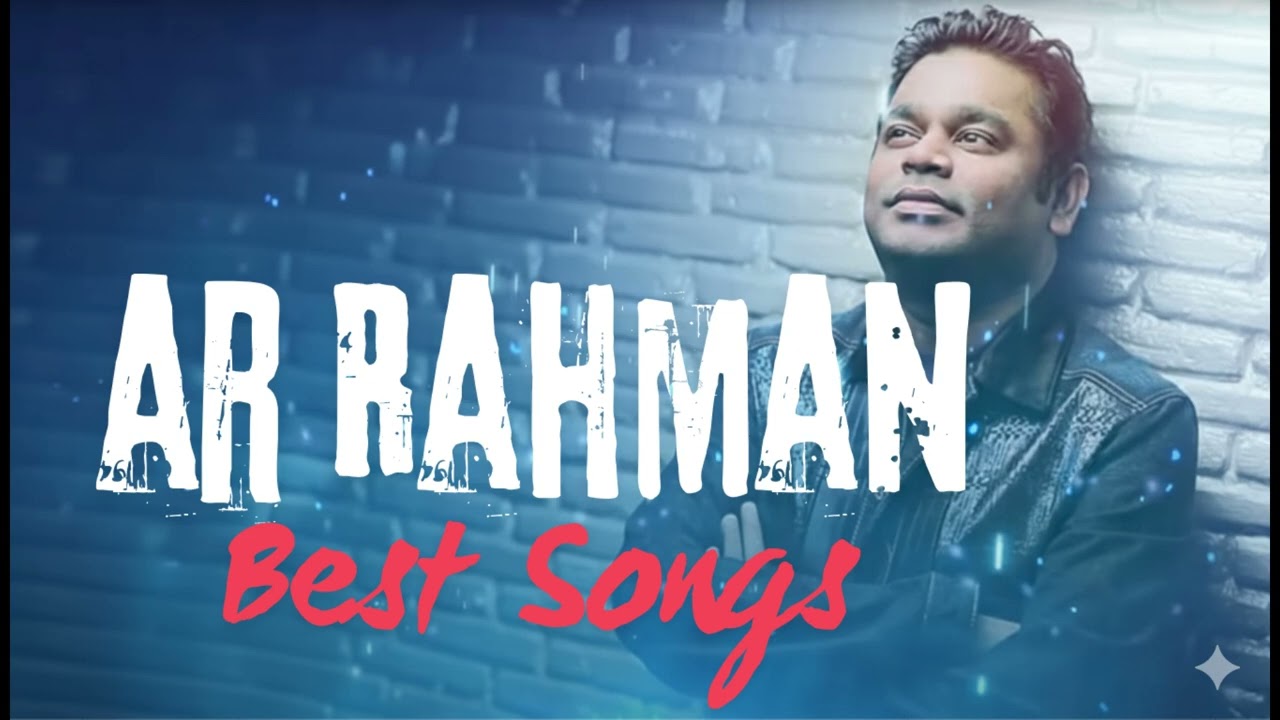 AR Rahman Hits - Jukebox | Best of AR Rahman Songs | Audio Jukebox 2025 | Hindi Songs