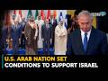 Big Shift? Arab Country Lays Terms for Backing Israel | Iran-Israel U.S War