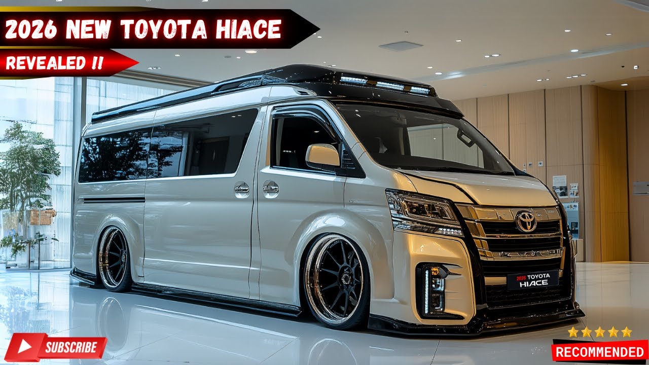 New 2026 Toyota Hiace Revealed: Business &amp; Adventure - The Ultimate ...