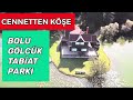 Bolu Gölcük Tabiat Parkı