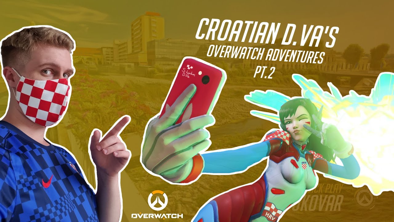 Croatian D.Va's Overwatch Adventures Pt.2