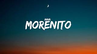 Inna - Morenito (Letra & Remix)