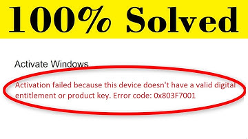 How To Fix Windows 10 Activation Fail Error 0x803F7001
