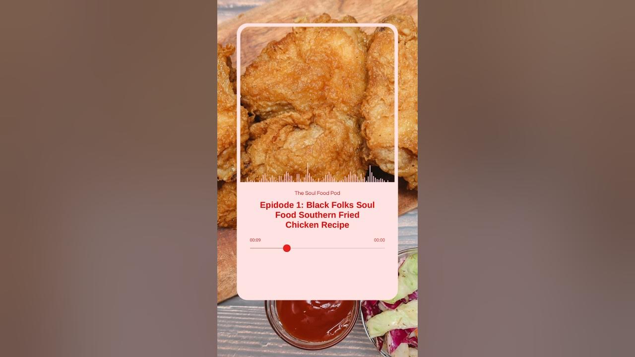 Black Folks Soul Food Southern Fried Chicken Recipe - The Soul