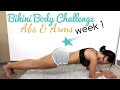 Bikini Body Challenge - WEEK 1, Abs + Waist