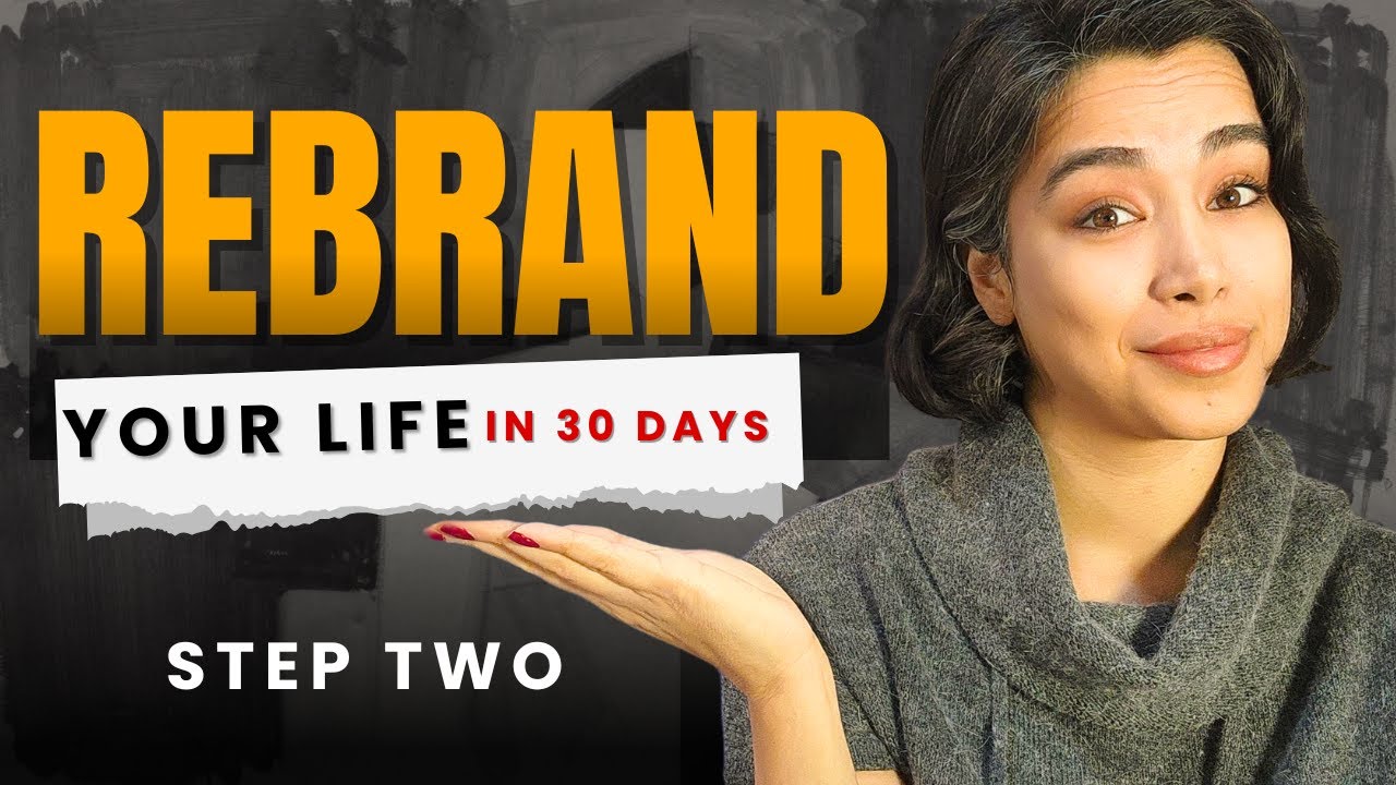 Become Unrecognizable in 30 Days (My Rebrand Method)|Step 2